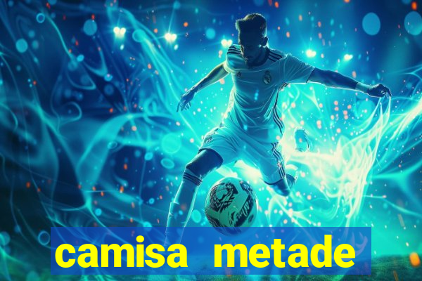 camisa metade cruzeiro metade atletico